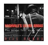 Nashville's Lower Broad The Street That Music Made 2004 9781588340948 Front Cover