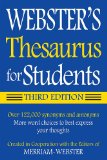 Webster's Thesaurus for Students, Third Edition 3rd 2010 9781596950948 Front Cover