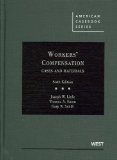 Workers' Compensation, Cases and Materials 6th 9780314187949 Front Cover