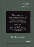 Employment Discrimination Law Cases and Materials on Equality in the Workplace 8th 9780314190949 Front Cover