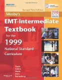 Mosby's EMT-Intermediate Textbook for the 1999 National Standard Curriculum, Revised  cover art