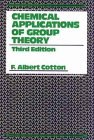 Chemical Applications of Group Theory 3rd 1991 Revised  9780471510949 Front Cover