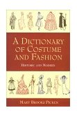 Dictionary of Costume and Fashion Historic and Modern cover art