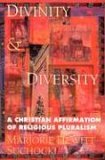 Divinity and Diversity A Christian Affirmation of Religious Pluralism cover art
