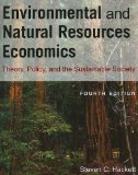 Environmental and Natural Resources Economics Theory, Policy, and the Sustainable Society cover art