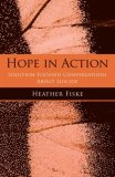 Hope in Action Solution-Focused Conversations about Suicide