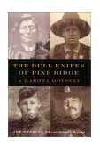 Dull Knifes of Pine Ridge A Lakota Odyssey cover art