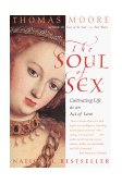 Soul of Sex Cultivating Life As an Act of Love cover art