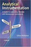 Analytical Instrumentation A Guide to Laboratory, Portable and Miniaturized Instruments 2007 9780470027950 Front Cover