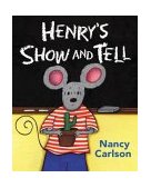 Henry's Show and Tell  9780670036950 Front Cover