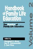 Handbook of Family Life Education The Practice of Family Life Education 1993 9780803942950 Front Cover