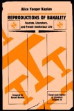 Reproductions of Banality Fascism, Literature, and French Intellectual Life  9780816614950 Front Cover
