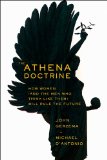 Athena Doctrine How Women (and the Men Who Think Like Them) Will Rule the Future cover art