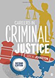 Careers in Criminal Justice:  9781506363950 Front Cover
