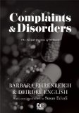 Complaints and Disorders The Sexual Politics of Sickness 2nd 9781558616950 Front Cover