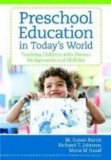 Preschool Education in Today's World Teaching Children with Diverse Backgrounds and Abilities cover art