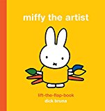 Miffy the Artist: Lift the Flap Book  9781849763950 Front Cover