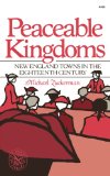 Peaceable Kingdoms New England Towns in the Eighteenth Century 1978 9780393008951 Front Cover