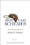 Best Laid Schemes Selected Poetry and Prose of Robert Burns  9780691142951 Front Cover