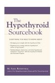 Hypothyroid Sourcebook 2002 9780737305951 Front Cover