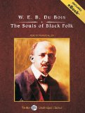 Souls of Black Folk 2008 9781400109951 Front Cover