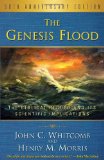 The Genesis Flood: The Biblical Record and It's Scientific Implications  9781596383951 Front Cover