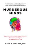 Murderous Minds  9781605986951 Front Cover