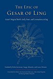 Epic of Gesar of Ling Gesar's Magical Birth, Early Years, and Coronation As King  9781611800951 Front Cover