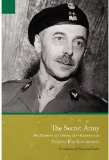 Secret Army The Memoirs of General Bï¿½r-Komorowski  9781848325951 Front Cover