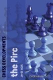 Chess Developments The Pirc 2012 9781857446951 Front Cover