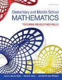Elementary and Middle School Mathematics + Enhanced Pearson Etext Access Card: Teaching Developmentally cover art