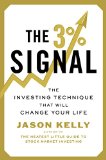 3% Signal The Investing Technique That Will Change Your Life 2015 9780142180952 Front Cover