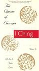 Classic of Changes A New Translation of the I Ching As Interpreted by Wang Bi cover art