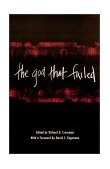 God That Failed  9780231123952 Front Cover