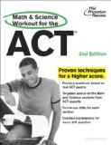 Math and Science Workout for the ACT, 2nd Edition 2013 9780307945952 Front Cover