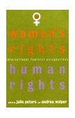 Women's Rights, Human Rights International Feminist Perspectives cover art