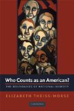 Who Counts as an American? The Boundaries of National Identity cover art