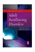 Introduction to Adult Swallowing Disorders  cover art