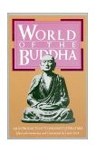 World of the Buddha An Introduction to the Buddhist Literature cover art