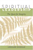 Spiritual Leadership The Quest for Integrity cover art