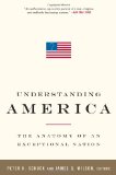 Understanding America The Anatomy of an Exceptional Nation cover art