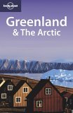 Greenland and the Arctic 2nd 9781740590952 Front Cover