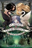School for Good and Evil #3: the Last Ever After Now a Netflix Originals Movie  9780062104953 Front Cover