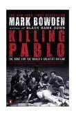 Killing Pablo The Hunt for the World's Greatest Outlaw cover art