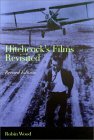 Hitchcock&#39;s Films Revisited 