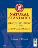 Natural Standard Herb and Supplement Guide An Evidence-Based Reference