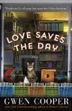 Love Saves the Day A Novel  9780345526953 Front Cover