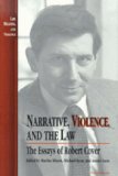 Narrative, Violence, and the Law The Essays of Robert Cover