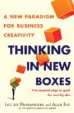 Thinking in New Boxes A New Paradigm for Business Creativity cover art
