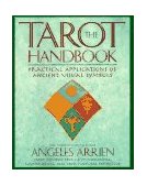 Tarot Handbook Practical Applications of Ancient Visual Symbols 1997 9780874778953 Front Cover